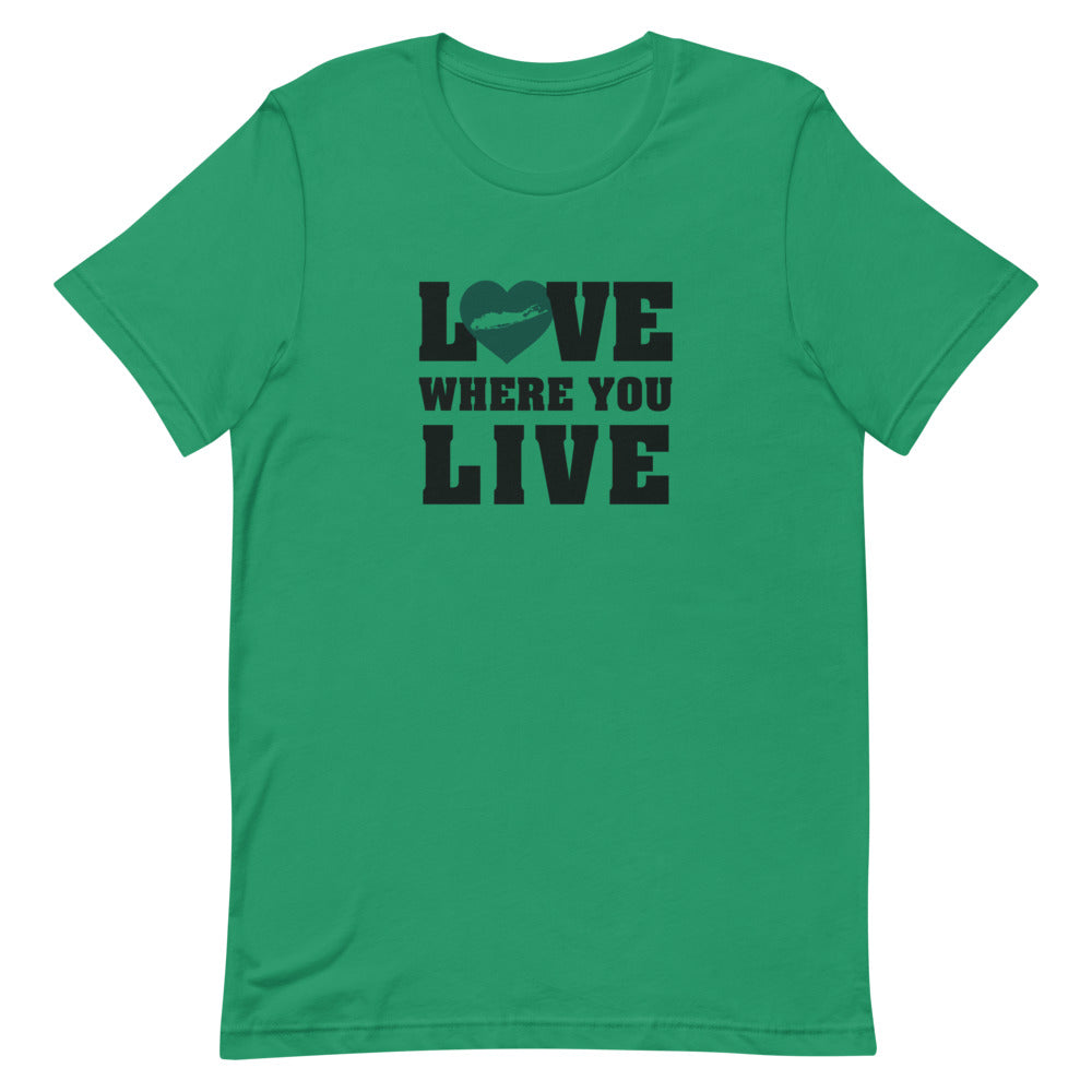 Green love where you live Long Island men's women's unisex short sleeve t-shirt